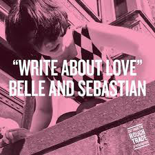 Album cover art for "Write About Love" by Belle and Sebastian & Carey Mulligan