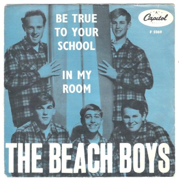 Album cover art for "Be True to Your School" by The Beach Boys