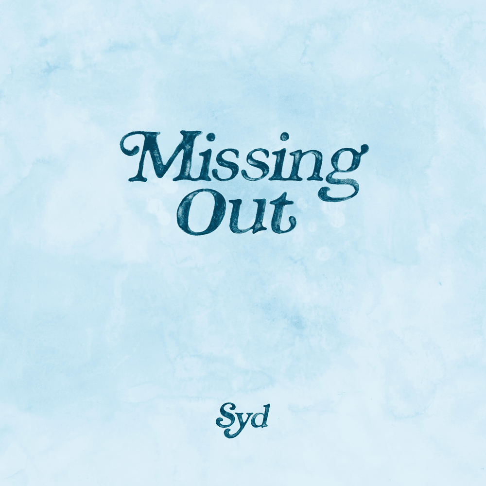 Album cover art for "Missing Out" by Syd