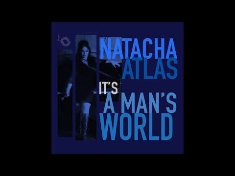 Album cover art for "Man’s World" by Natacha Atlas