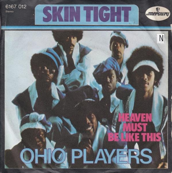Skin Tight by Ohio Players