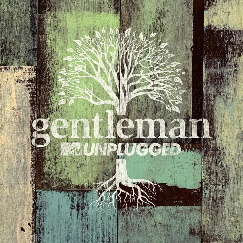 Cover image for MTV Unplugged (artist: Gentleman)