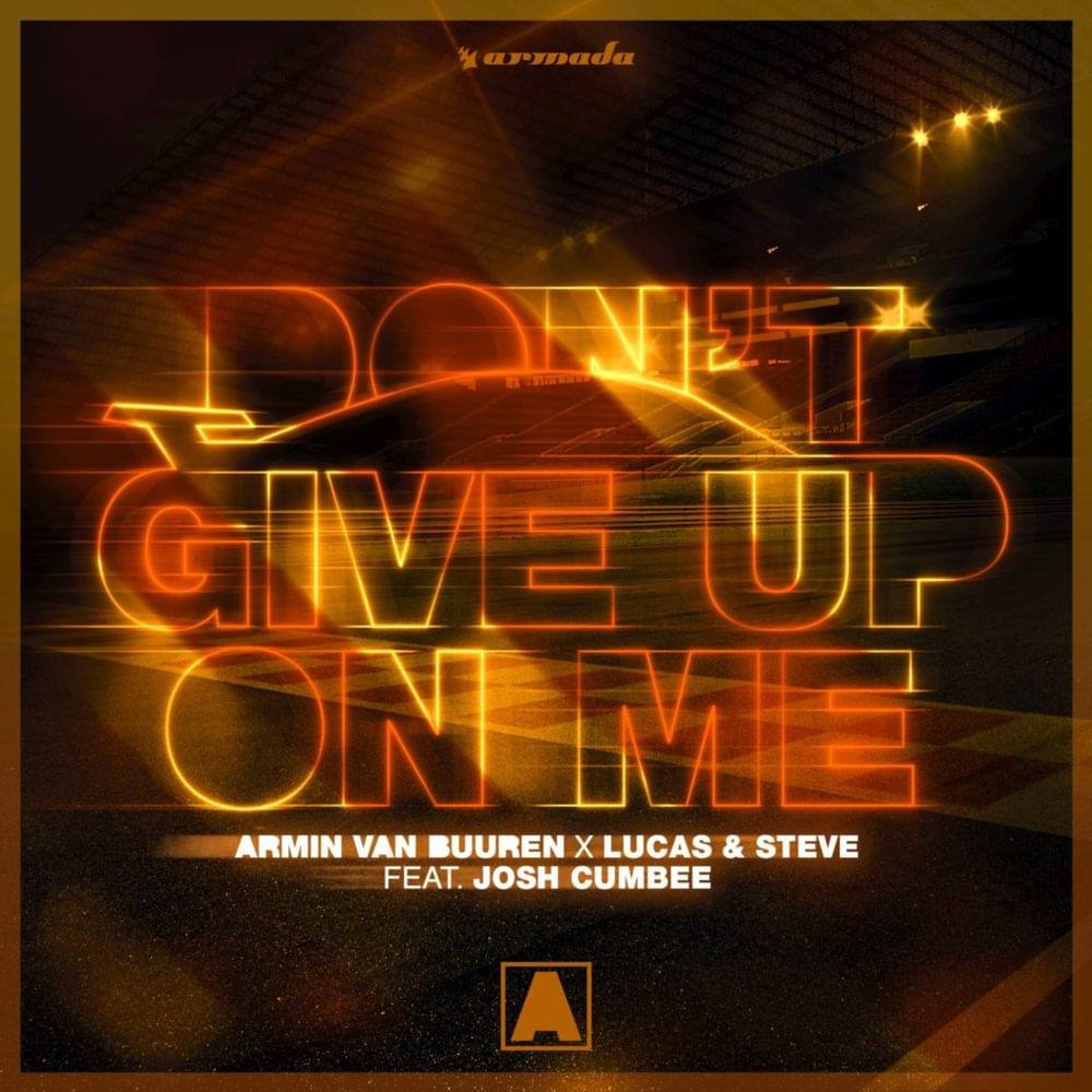 Album cover art for "Don’t Give Up on Me" by Armin van Buuren & Josh Cumbee