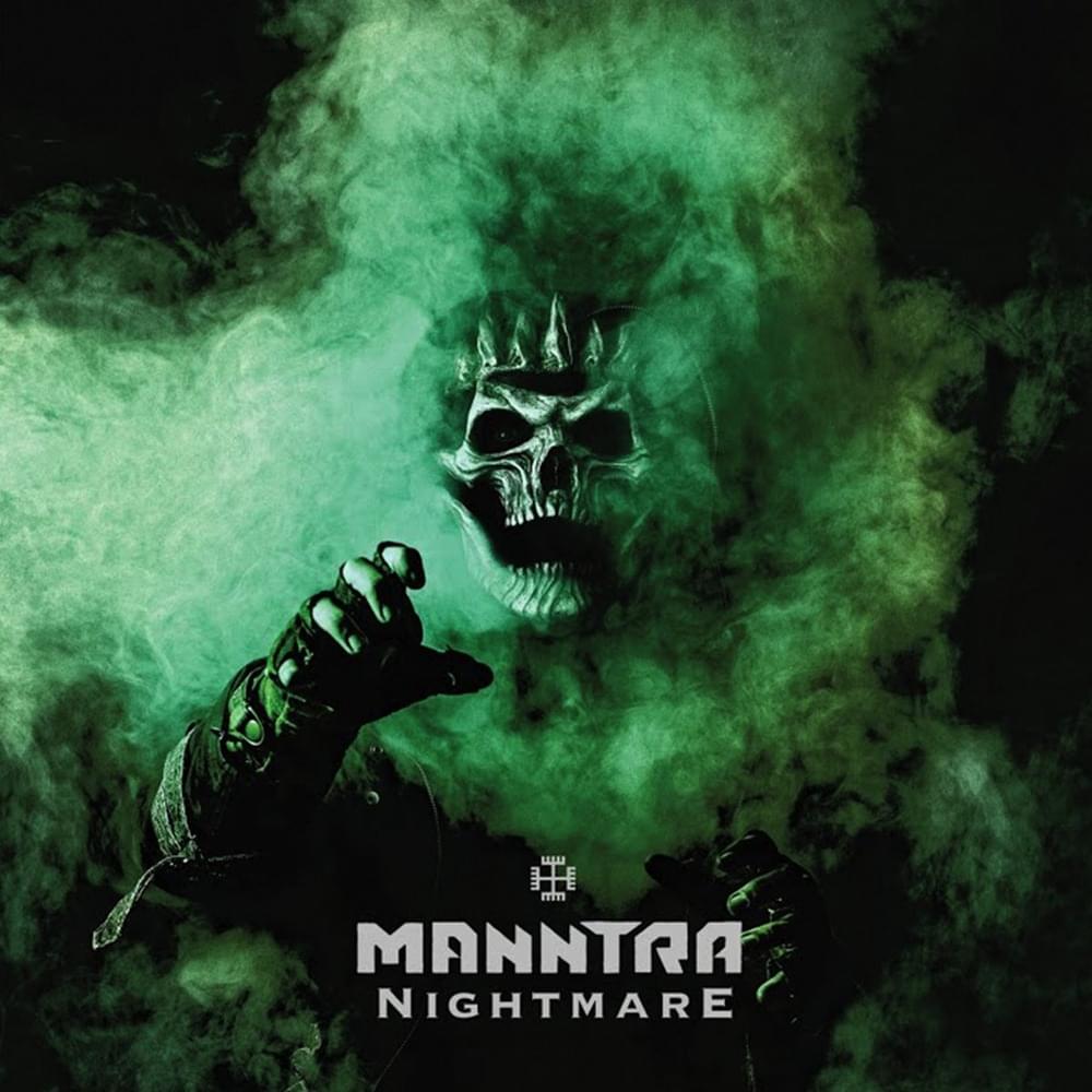 Nightmare by Manntra