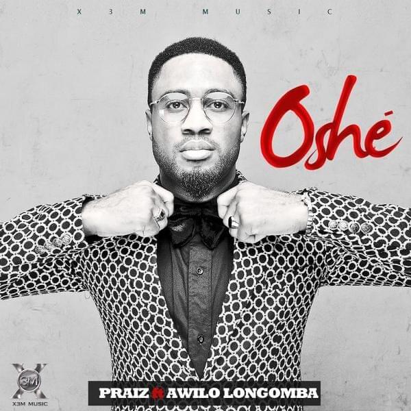 Album cover art for "Oshé" by Praiz & Awilo Longomba