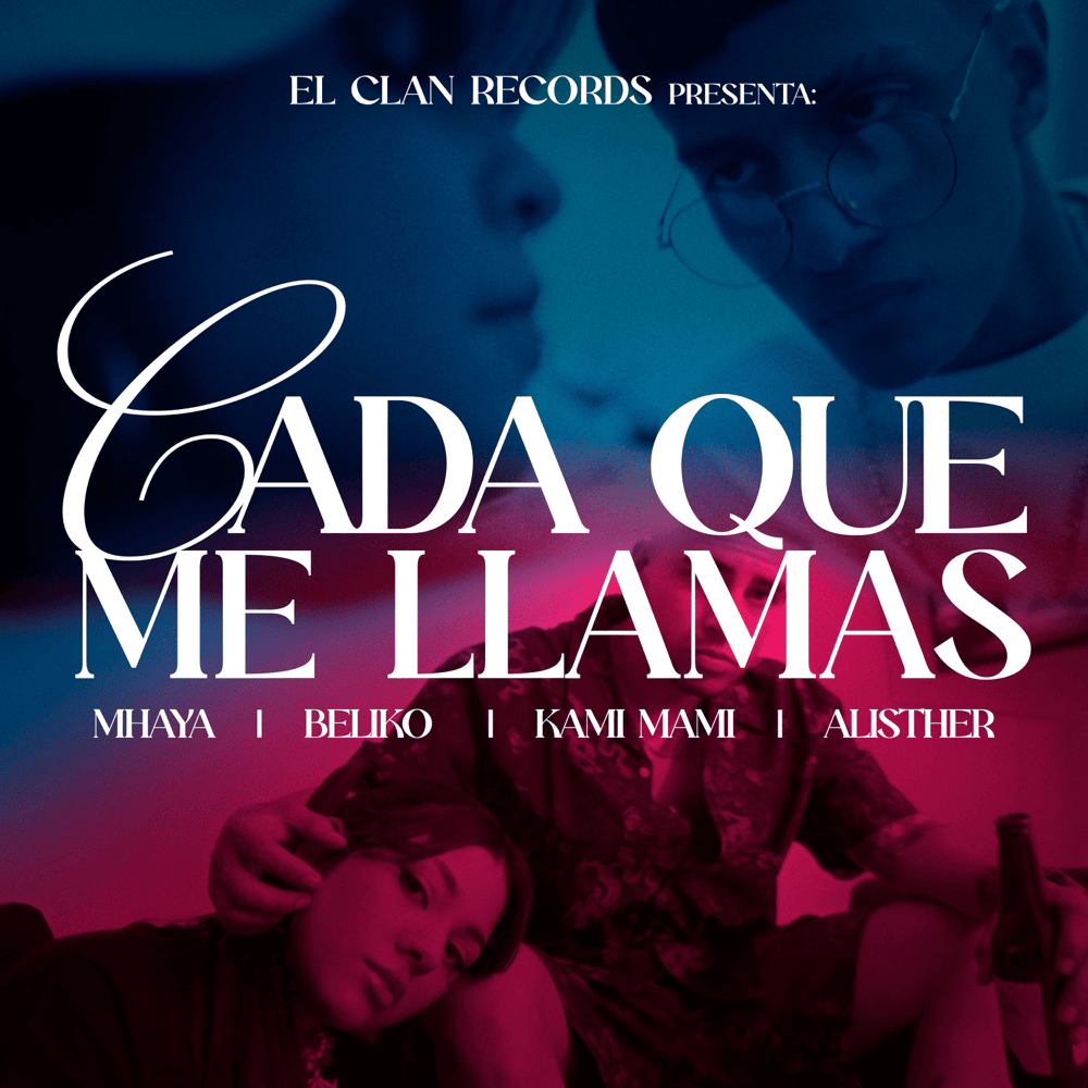 Album cover art for "Cada Que Me Llamas" by Mhaya & Alisther