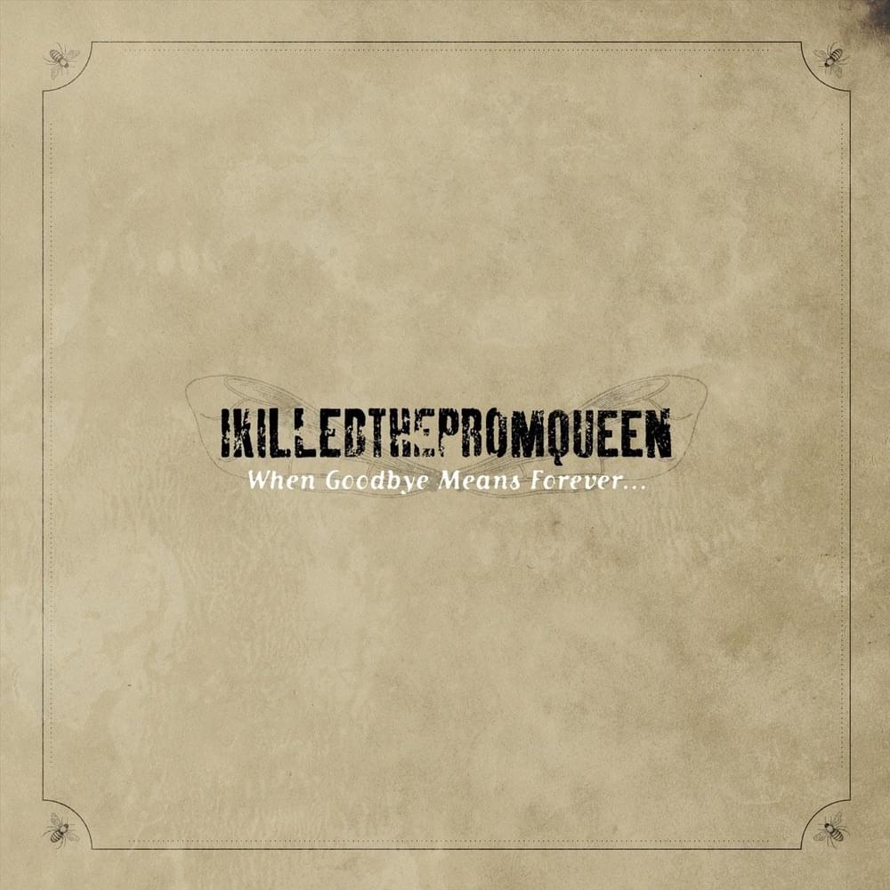 Upon a Rivers Sky (2021 Remix / Remaster) by I Killed the Prom Queen