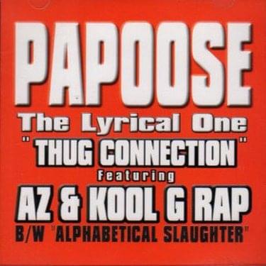 Album cover art for "Thug Connection" by AZ & Kool G Rap