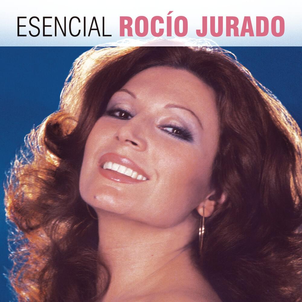 Cover image for Esencial Rocío Jurado