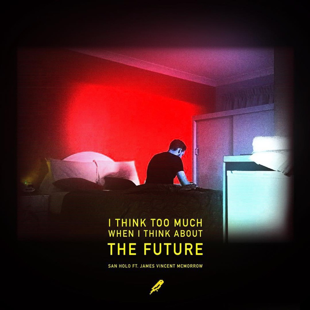 The Future by San Holo