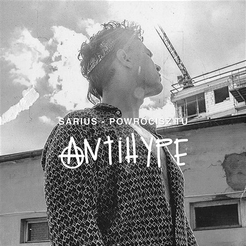 Album cover art for "Powrócisz Tu" by Sarius