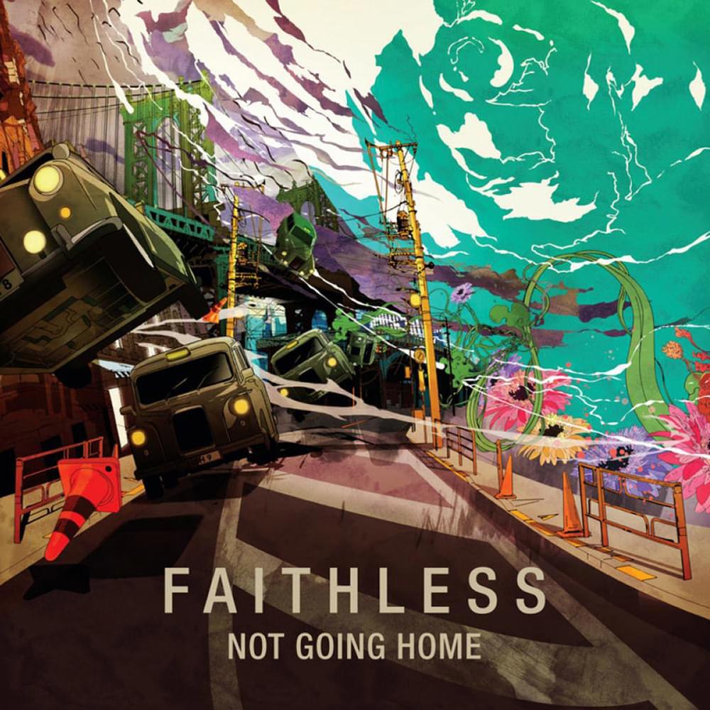 Album cover art for "Not Going Home" by Faithless