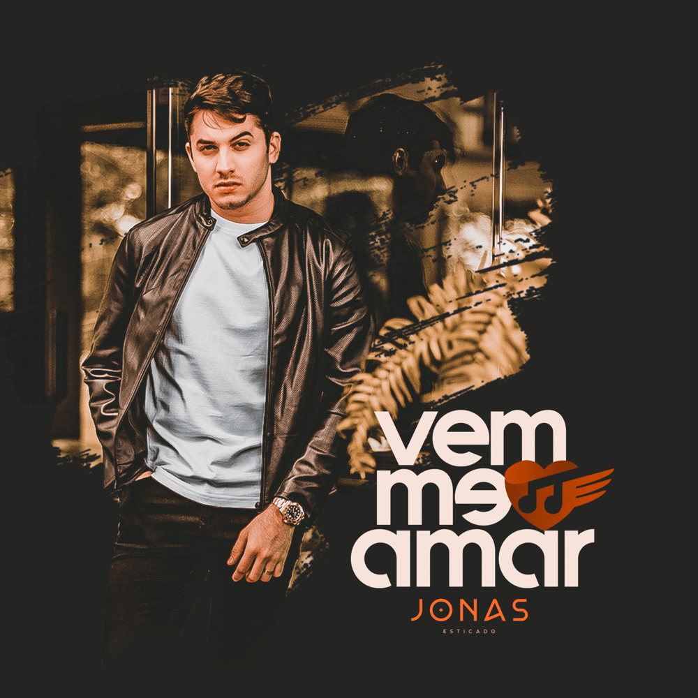 Album cover art for "Vem Me Amar" by Jonas Esticado