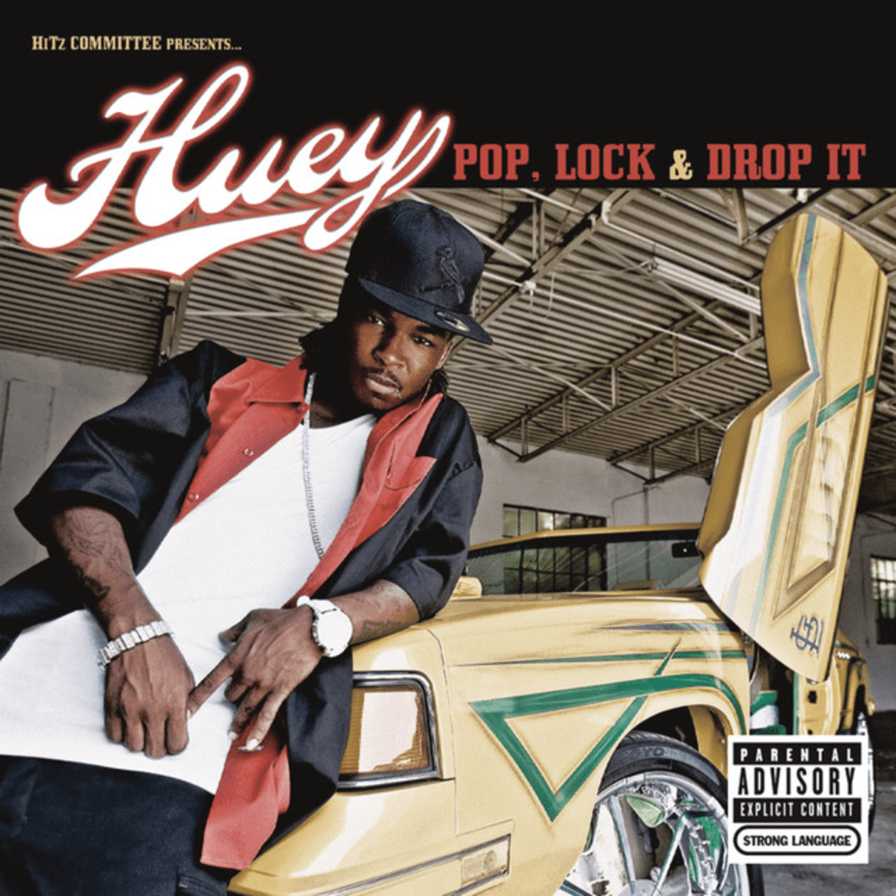 Album cover art for "Pop, Lock & Drop It" by Huey
