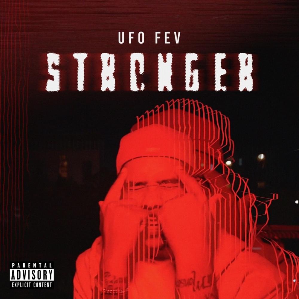 STRONGER by UFO Fev