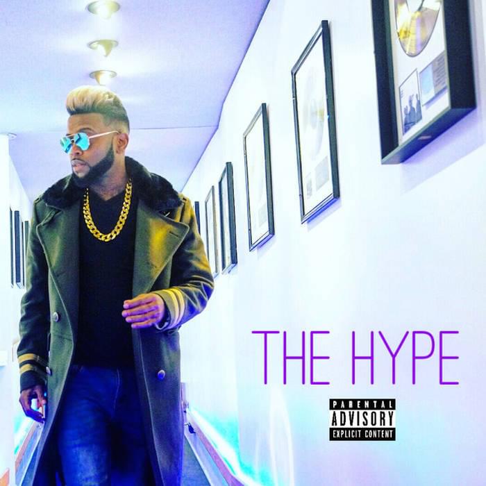 Album cover art for "The Hype" by B.Slade