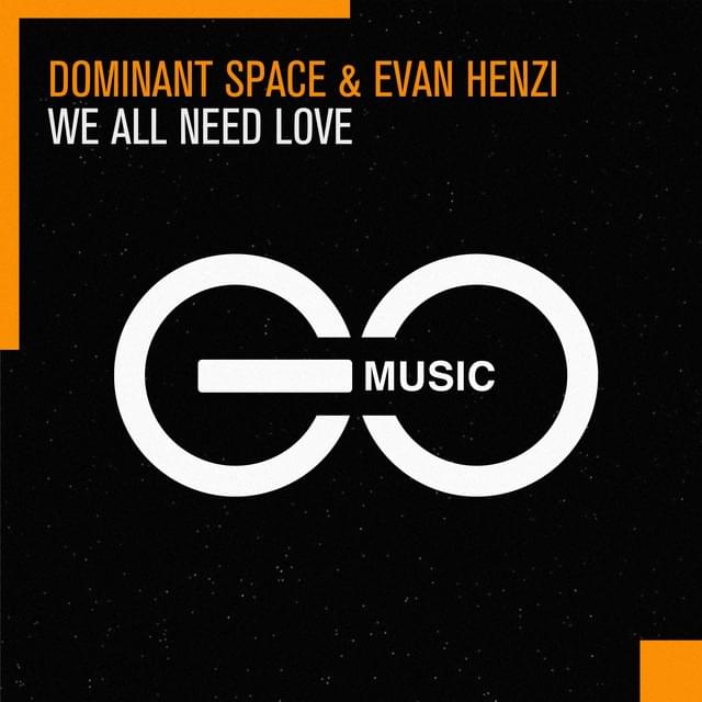 Album cover art for "We All Need Love" by Armin van Buuren