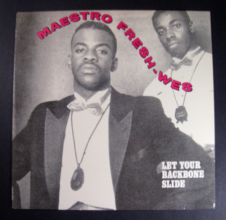 Let Your Backbone Slide by Maestro Fresh Wes
