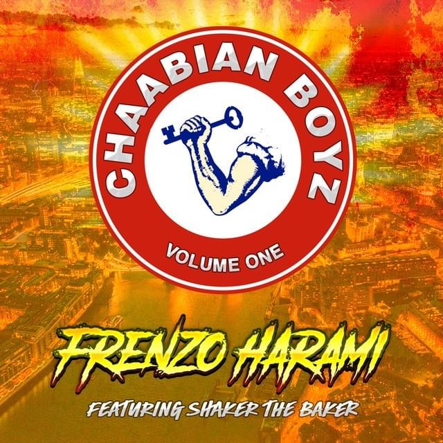 Chaabian Boyz by Frenzo Harami