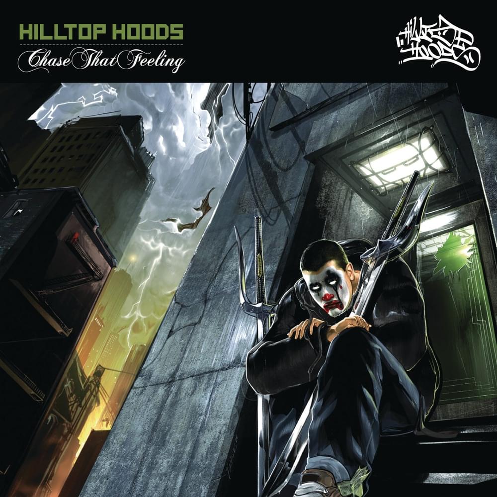 Album cover art for "Chase That Feeling" by Hilltop Hoods