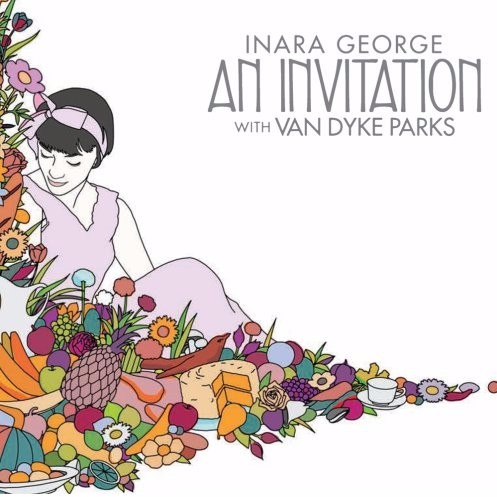 Oh My Love by Inara George with Van Dyke Parks