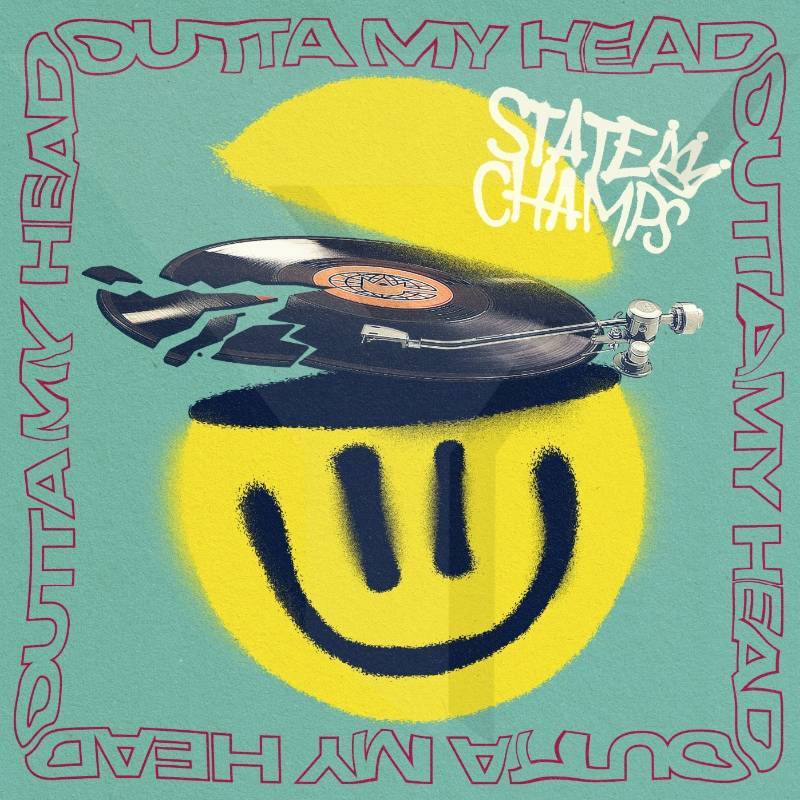 Album cover art for "Outta My Head" by State Champs