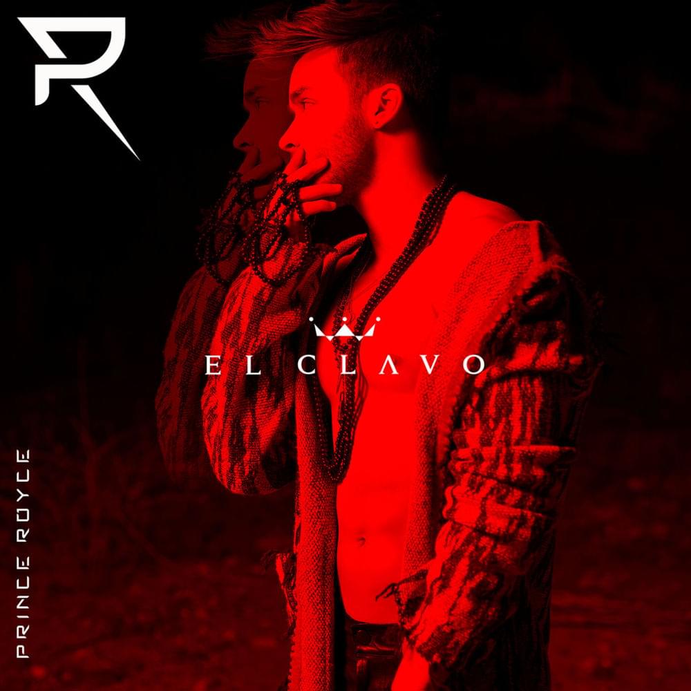 El Clavo by Prince Royce