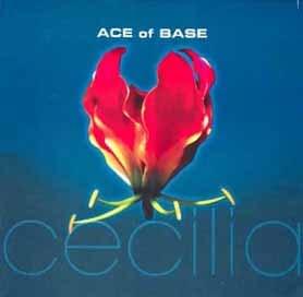 Album cover art for "Cecilia" by Ace of Base