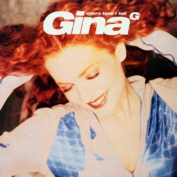 Album cover art for "Every Time I Fall" by Gina G
