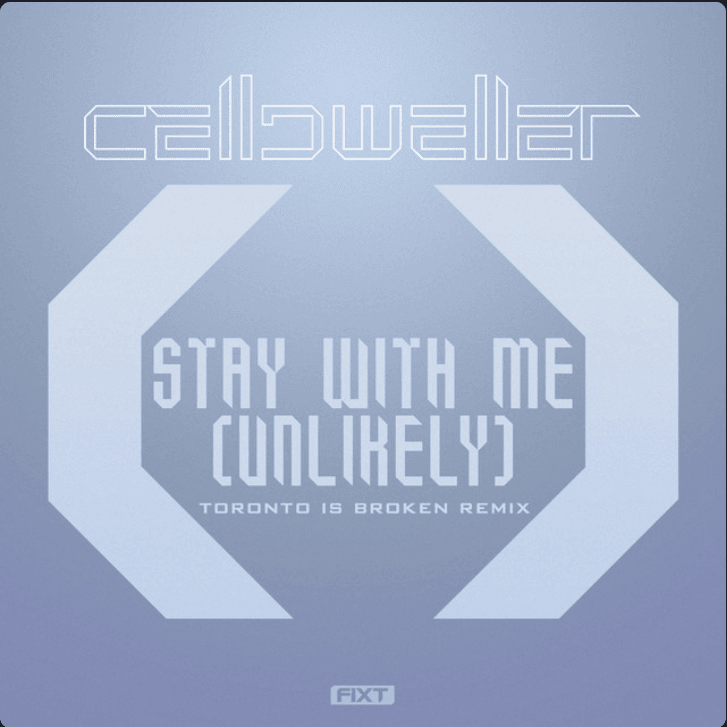 Album cover art for "Stay With Me (Unlikely) [Toronto Is Broken Remix]" by Celldweller