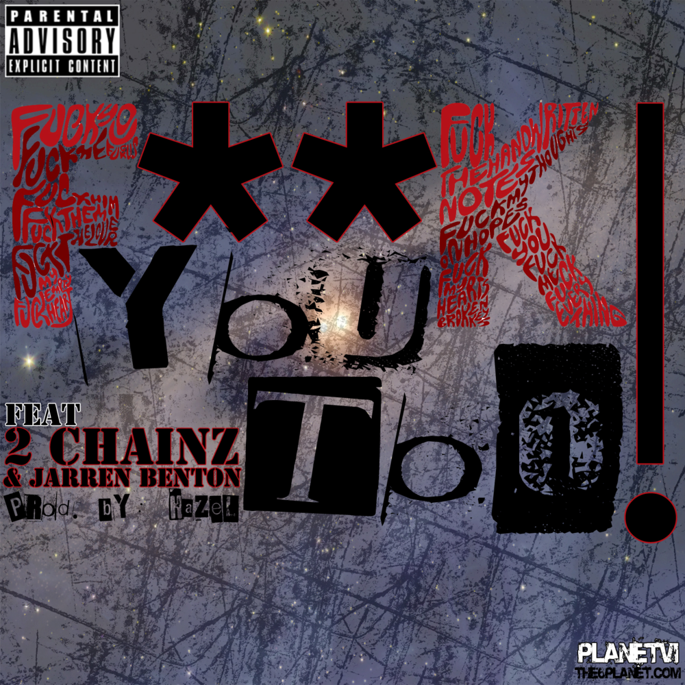 Fuck You Too by R. City