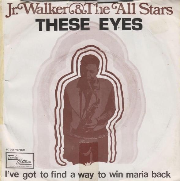 These Eyes by Junior Walker & The All Stars