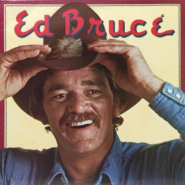The Last Cowboy Song by Ed Bruce