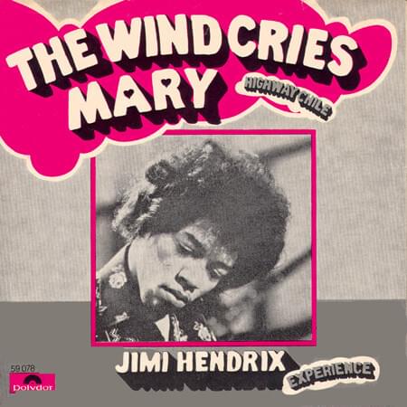 Album cover art for "The Wind Cries Mary" by The Jimi Hendrix Experience
