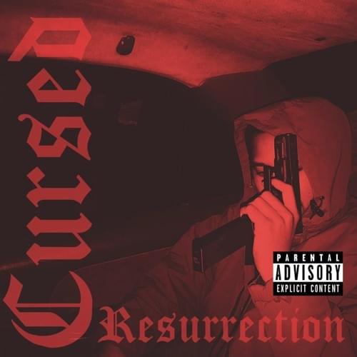 Resurrection by CURSED