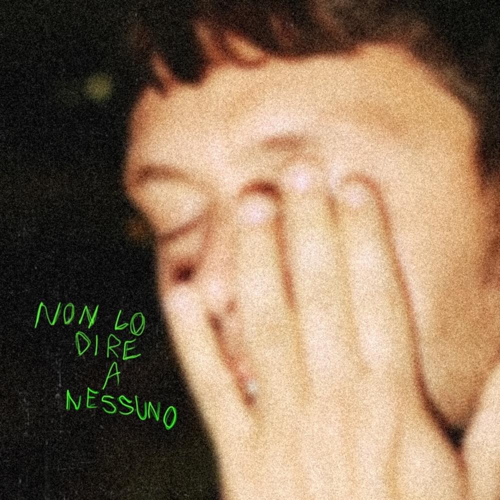 Album cover art for "Non lo dire a nessuno" by Gazzelle