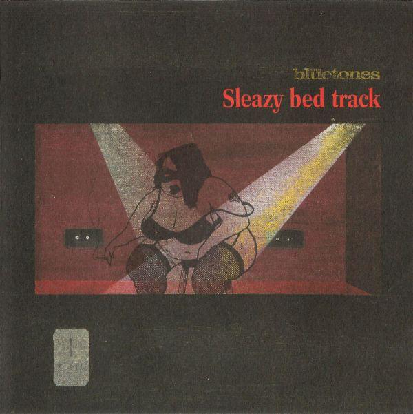 Album cover art for "Sleazy Bed Track" by The Bluetones