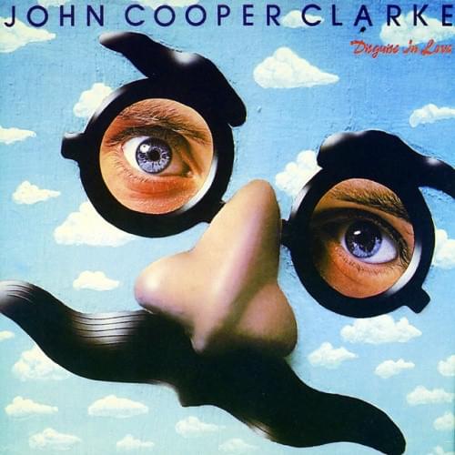 I Don’t Want to Be Nice by John Cooper Clarke