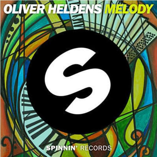 Melody by Oliver Heldens