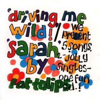 Driving Me Wild by Fat Tulips