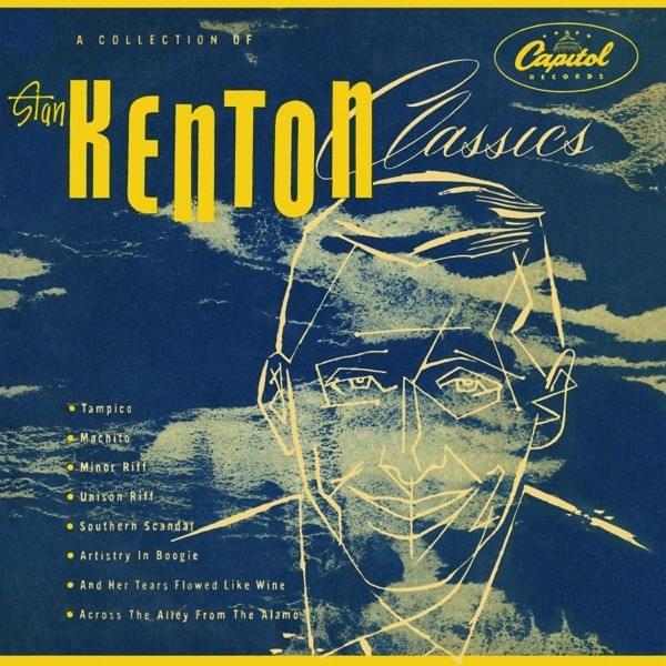Across the Alley From the Alamo by Stan Kenton