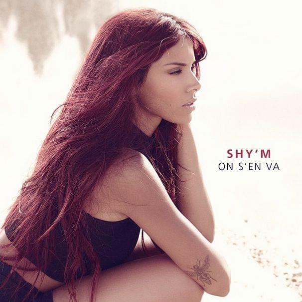 Album cover art for "On s’en va" by Shy’m