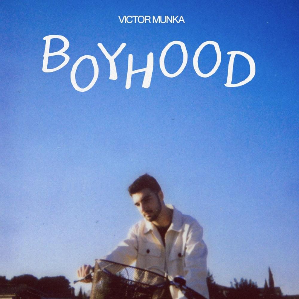 Album cover art for "Boyhood" by Victor Munka