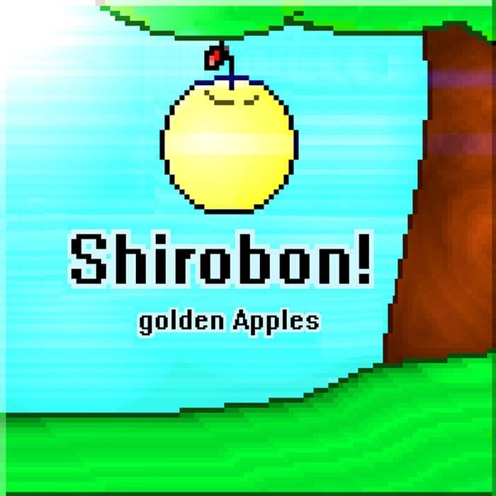 Album cover art for "Golden Apples" by Shirobon