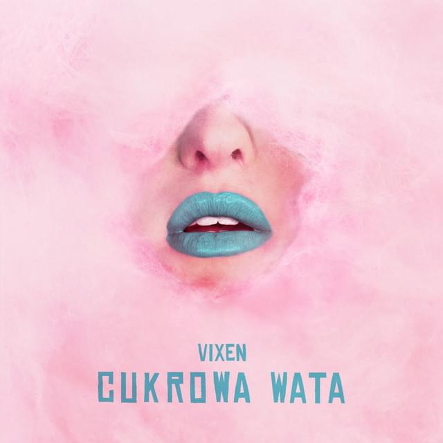 Album cover art for "Cukrowa wata" by Vix.N