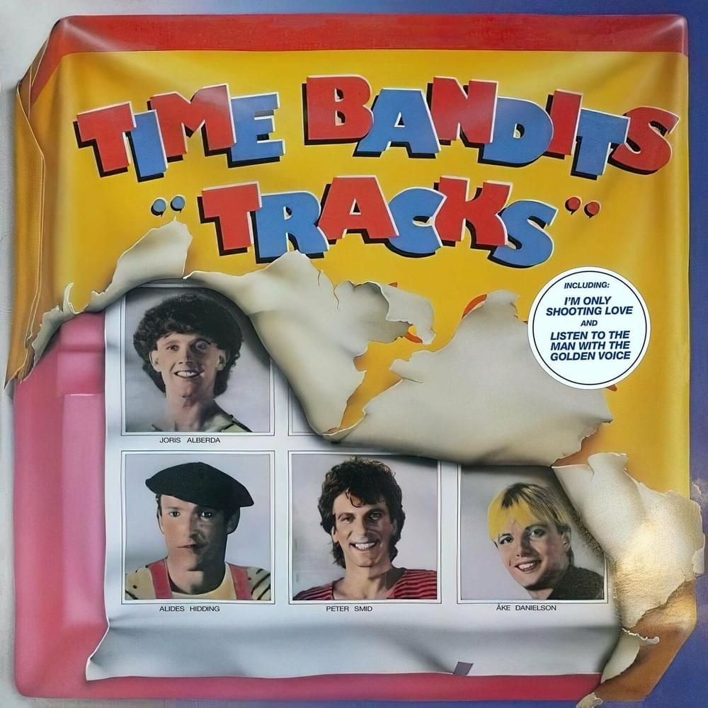 I’m Only Shooting Love by Time Bandits