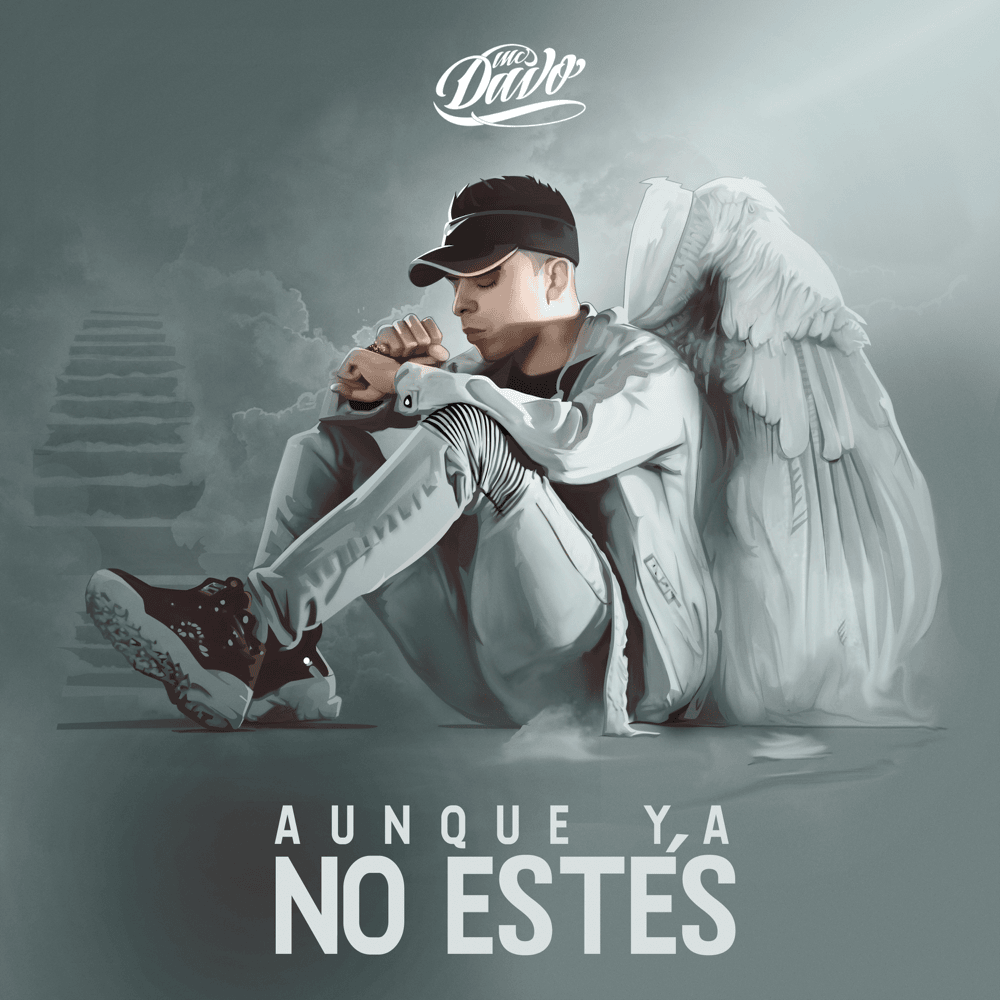 Album cover art for "Aunque Ya No Estés" by MC Davo