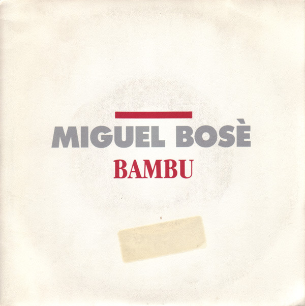 Album cover art for "Bambú" by Miguel Bosé