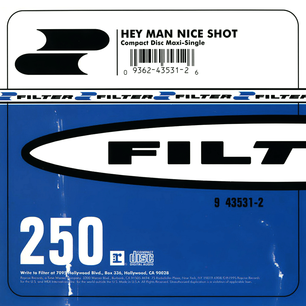 Album cover art for "Hey Man, Nice Shot" by Filter