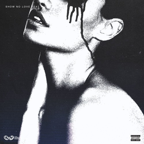 Album cover art for "Show No Love" by Nyck Caution & Kirk Knight